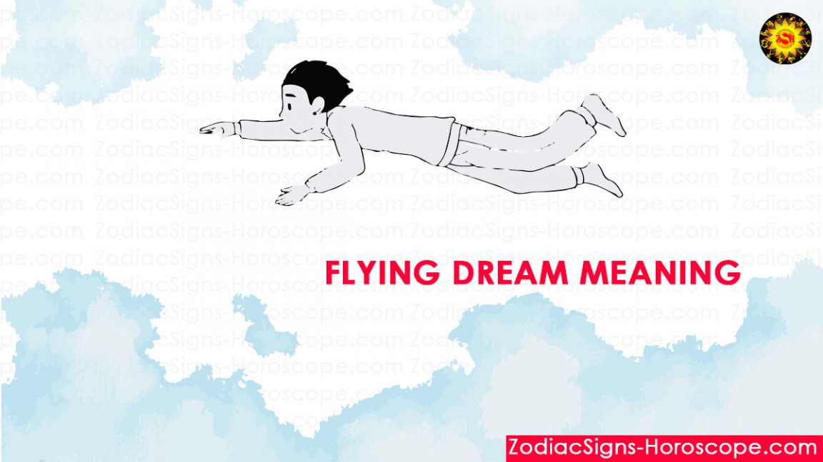 Flying Dreams Meaning, Interpretation, Symbolism And Significance