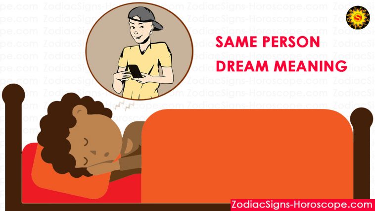 Dreaming about the same person meaning