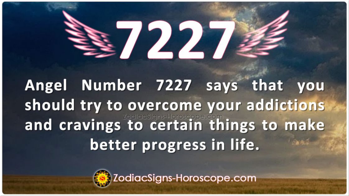 Angel Number 7227 Says You To Breaking Cravings | 7227 Meaning
