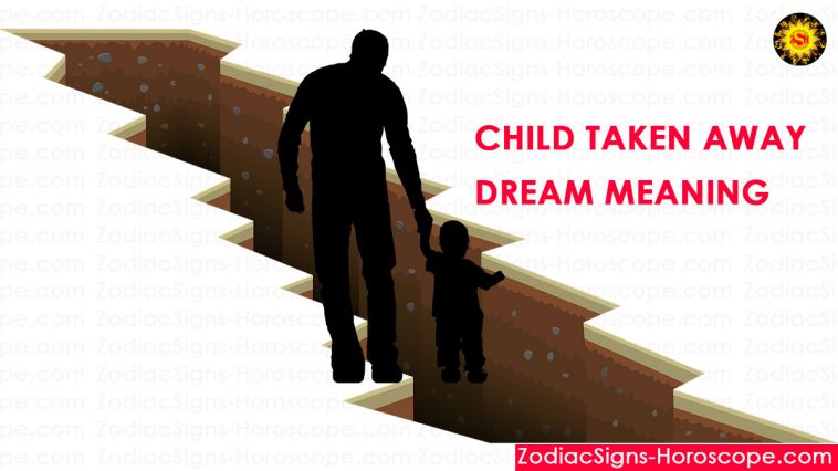 Atņemts bērns sapņa nozīme