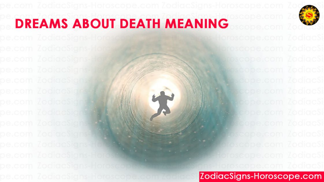 Death Dream Meaning, Interpretation and Dream Symbolism ZSH