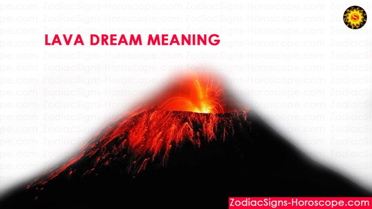 Lava Dream Meaning