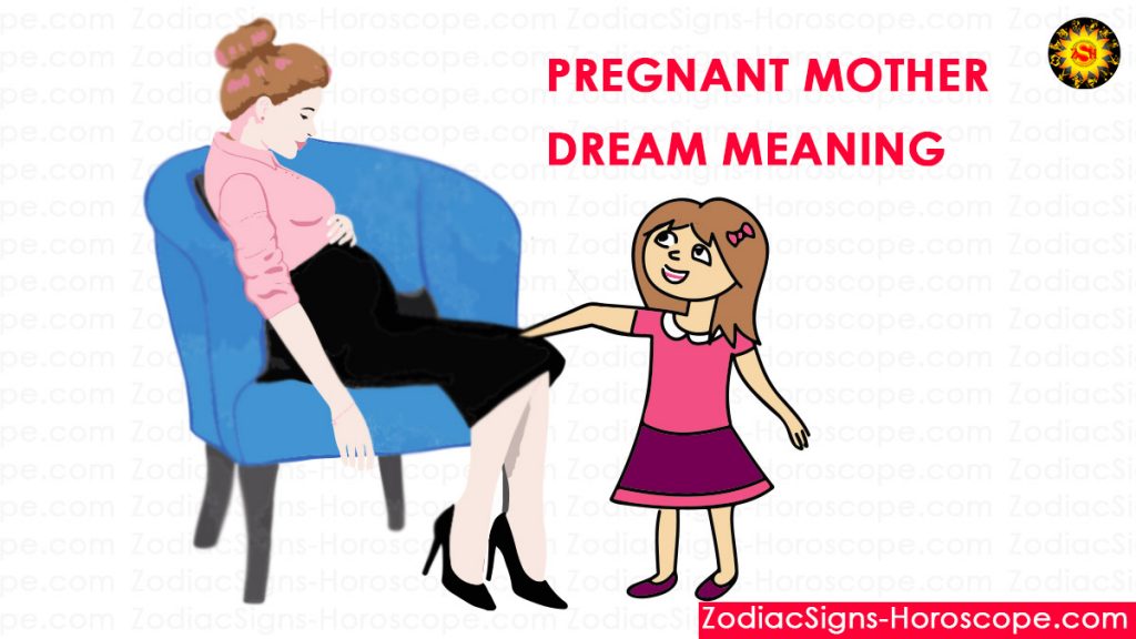 Pregnant Mother Dream Meaning, Interpretation and Dream Symbolism
