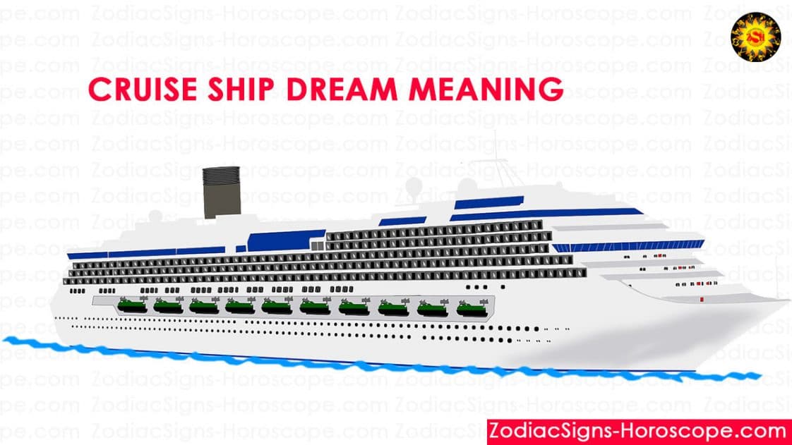 Cruise Ship Dream Meaning, Interpretation and Dream Symbolism