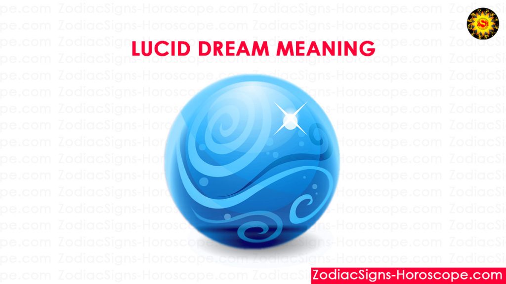Lucid Dreams Meaning, Interpretation and Dream Symbolism ZSH