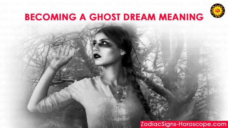 Becoming a Ghost Dream Meaning