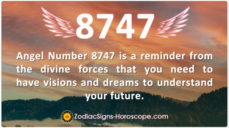 Angel Number 8747 Meaning