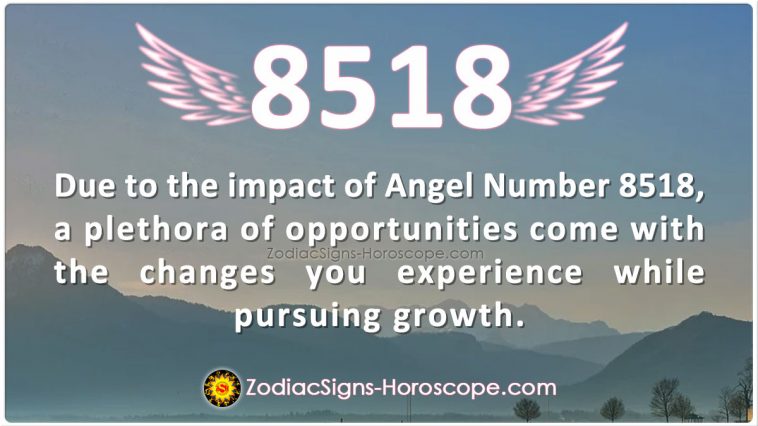 Angel Number 8518 Meaning