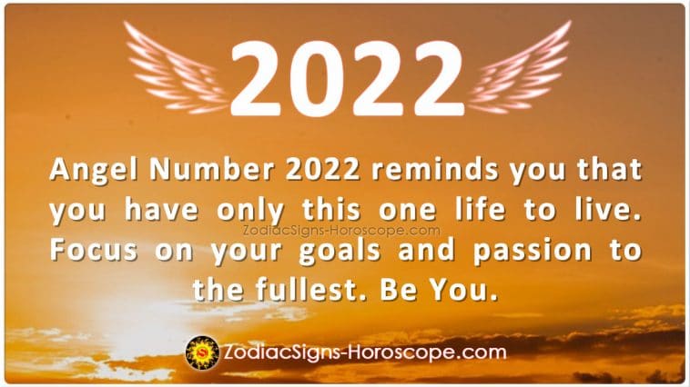 Angel Number 2022 Meaning