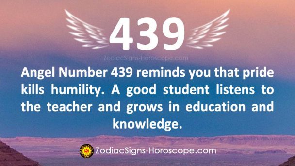 Numberaday 439 천사 번호 439 의미: 겸손은 신성한 것입니다 - ZodiacSigns-Horoscope.com