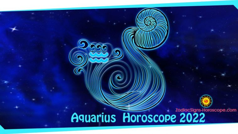 Horoskop Aquarius 2022