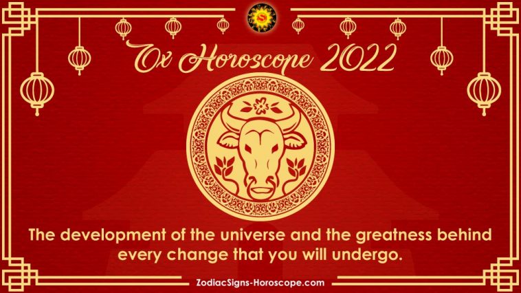 Ox Horoscope 2022 Predictions