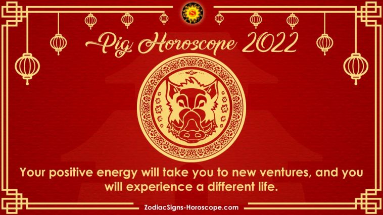 توقعات Pig Horoscope 2022