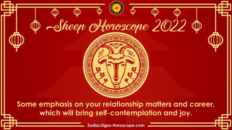 Sheep Horoscope 2022 Predictions