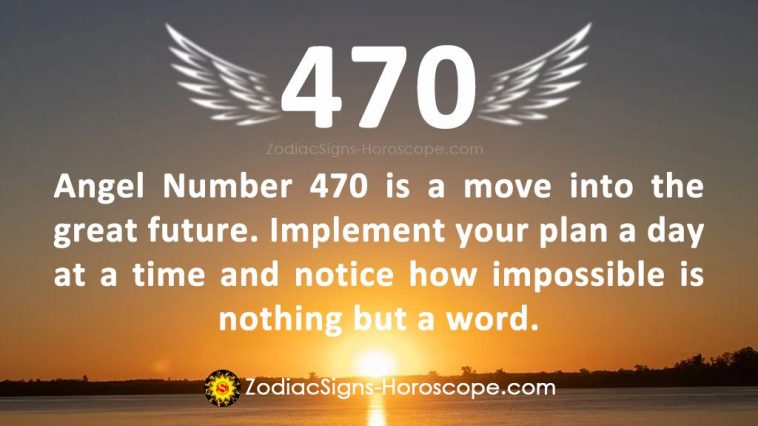 Angel Number 470 Meaning