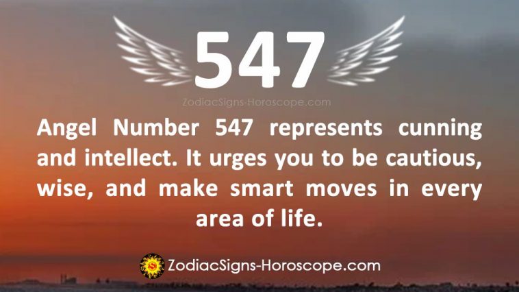 Angel Number 547 Meaning