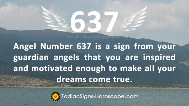 Angel Number 637 Meaning