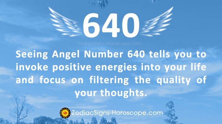 Anghel Number 640 Meaning