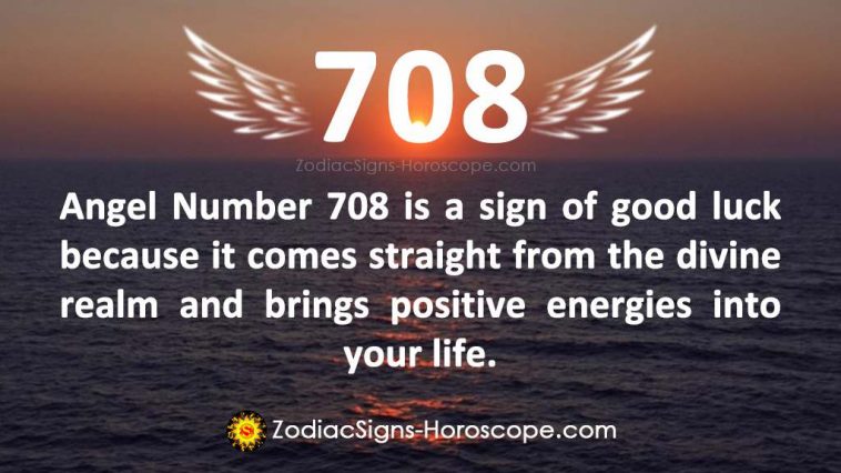 Anghel Number 708 Meaning