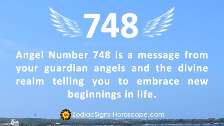 Angel Number 748 Meaning