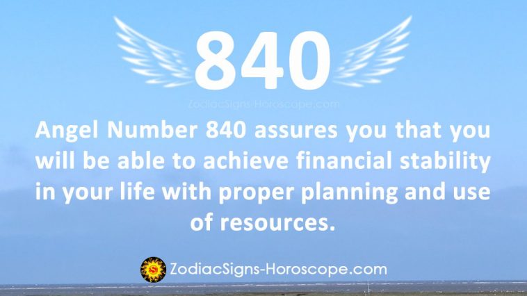 Angel Number 840 Meaning