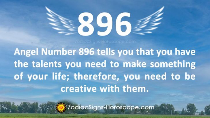 Angel Number 896 Meaning: Creative Self | 896 Numerology