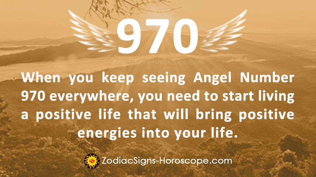 Angel Number 970 Meaning: Positivity | 970 Numerology
