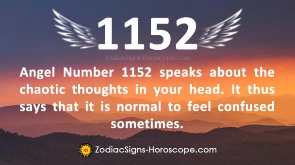 Angel Number 1152 Meaning: Chaotic Soul | 1152 Numerology