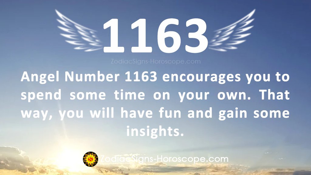 Angel Number 1163 Meaning: Alone Time | 1163 Spiritual Meaning