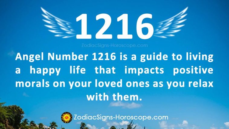 Numărul de înger 1216 Semnificația