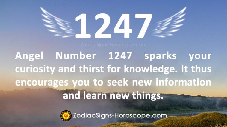 Numărul de înger 1247 Semnificația
