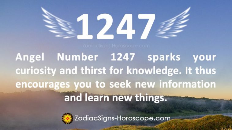 Angel Number 1247 Meaning