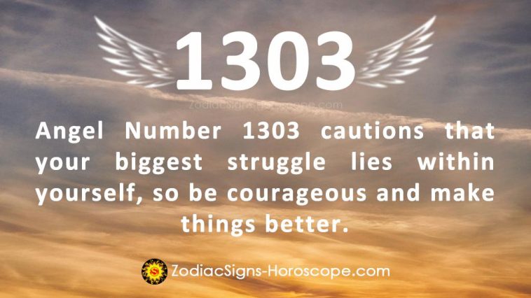 Numărul de înger 1303 Semnificația