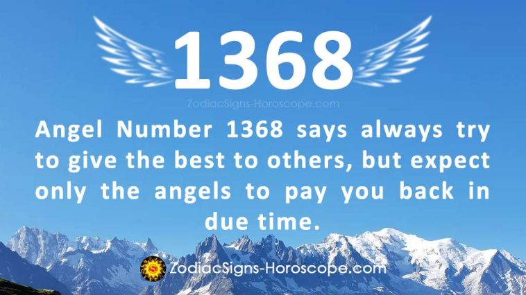 Engel nummer 1368 betydning