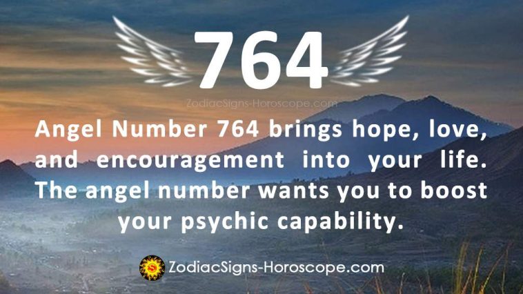 Anghel Number 764 Meaning
