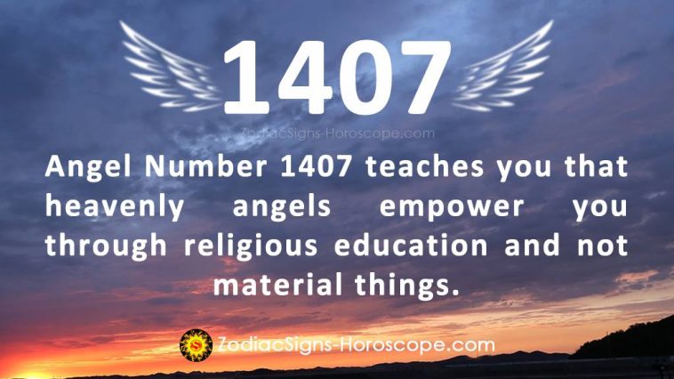 מלאך מספר 1407 משמעות