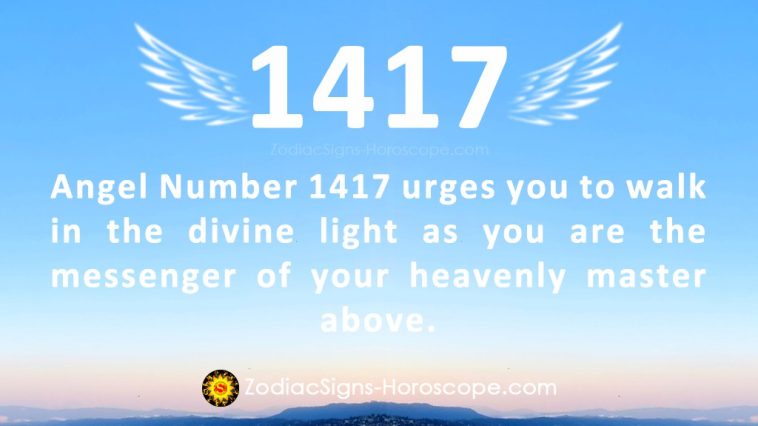 Հրեշտակի համարը 1417 Իմաստը