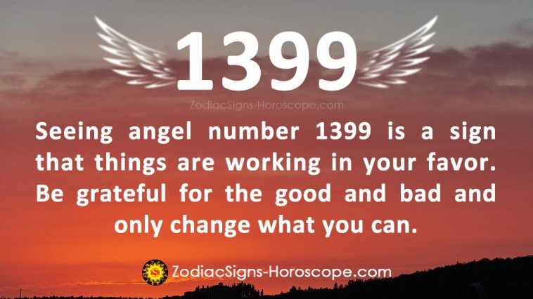 Angel Number 1399 Meaning