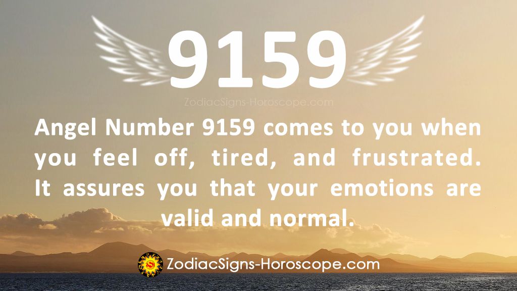 8159 Number Angel Number 9159 Says It is Normal to Feel Down Sometimes