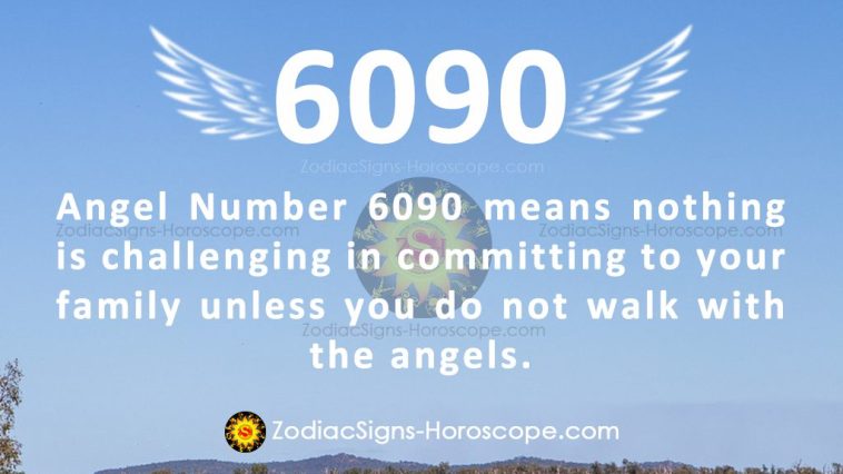 Angel Number 6090 Significance
