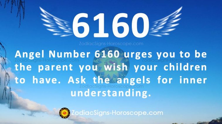 Angel Number 6160 Meaning