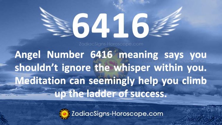 Angel Number 6416 Meaning