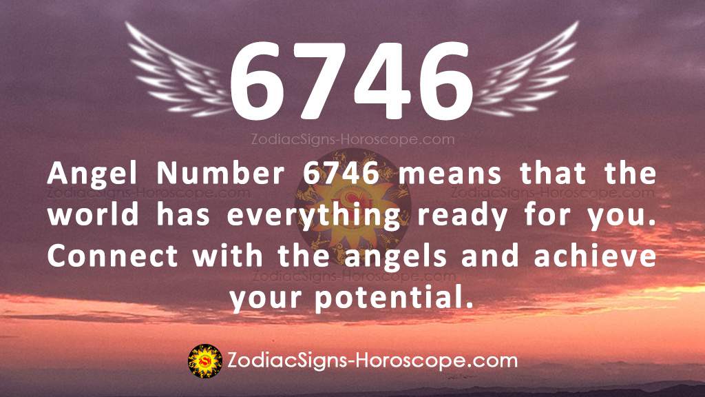 Is 6746 Seeing Angel Number 6746 Meaning and Significance: Life is Simple