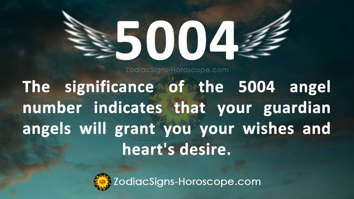 Seeing 5004 Angel Number Symbolic Significance: Hear Your Heart