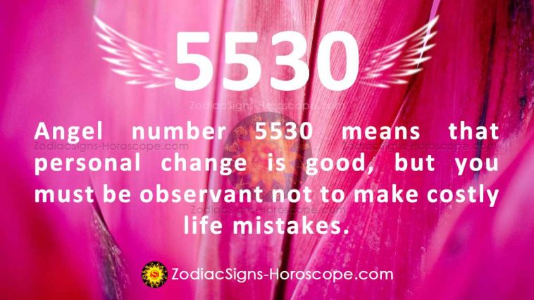 Angel Number 5530 Meaning