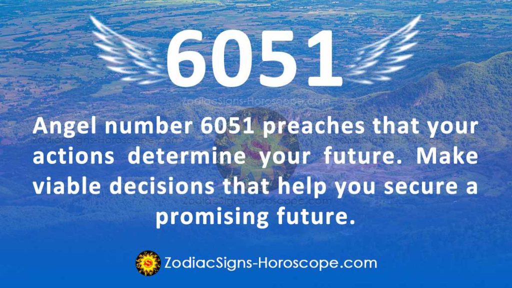 Seeing Angel Number 6051 Secret Meaning Promising Future