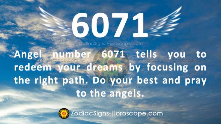 6071 Angel Number Meaning