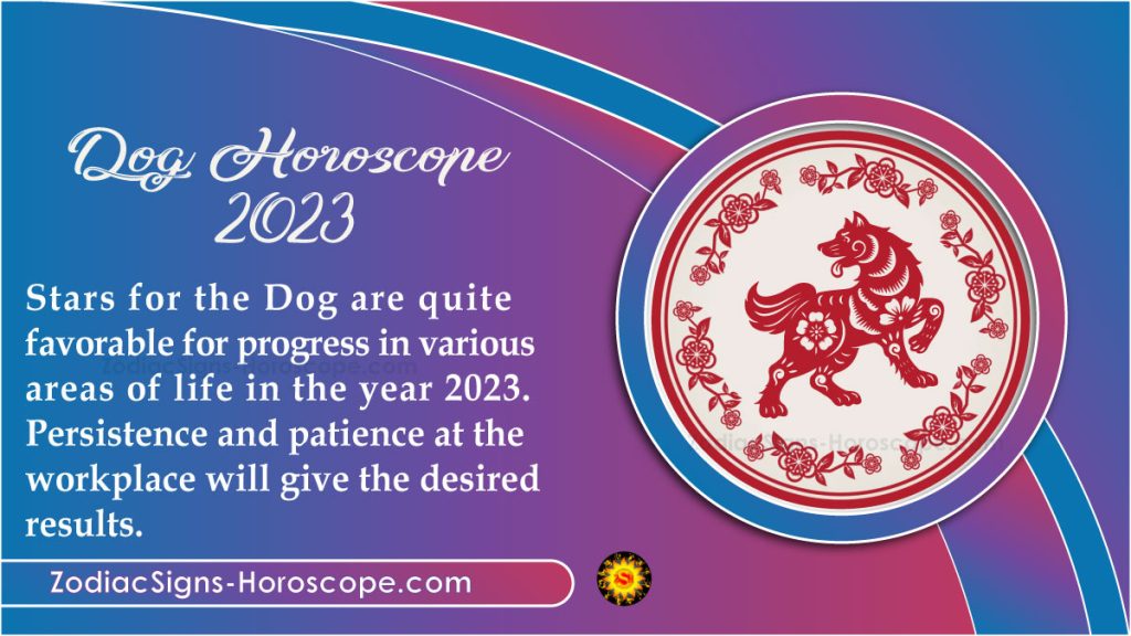 Dog Horoscope 2023 Predictions Will be Fortunate and Happy