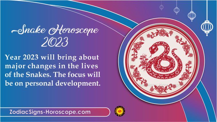 Snake Horoscope 2023 Predictions