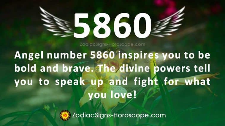 Angel Number 5860 Meaning
